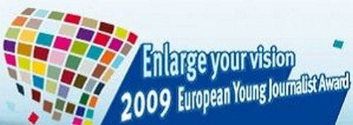 European Young Journalist Award ‘Enlarge your vision’