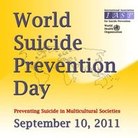 Saturday is World Suicide Prevention Day 2011