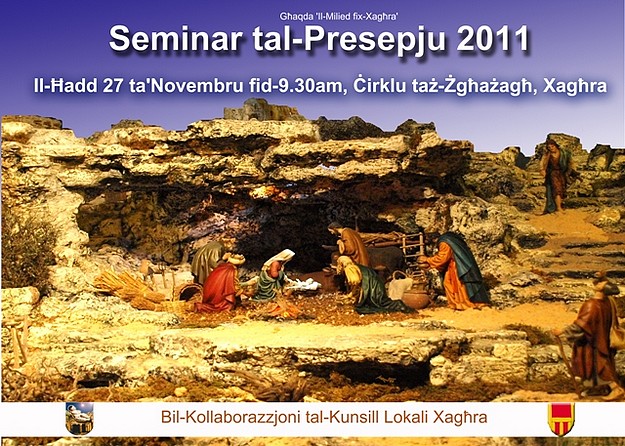 The 2011 Christmas Crib Seminar being held in Xaghra The 2011 Christmas Crib Seminar being held in Xaghra