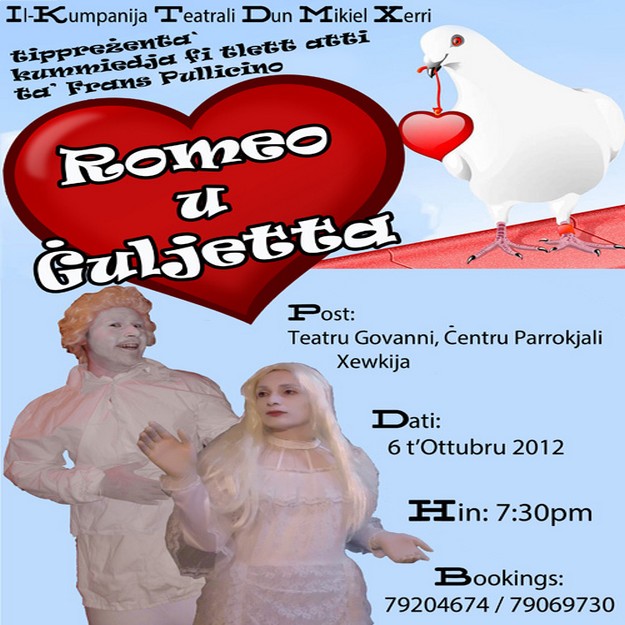 Romeo u Guljetta at the Teatru Govanni in Xewkija Romeo u Guljetta at the Teatru Govanni in Xewkija