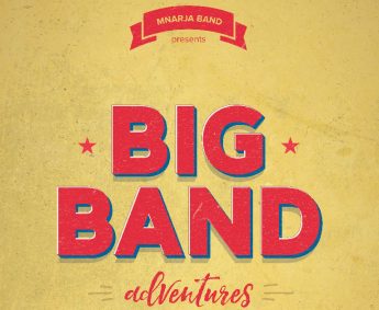 Mnarja Band Annual Concert – Big Band Adventures 2016