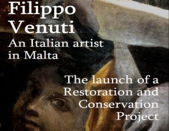 Filippo Venuti: An Italian artist in Malta exhibition and restoration launch