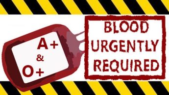 A Positive and O Positive blood needed urgently