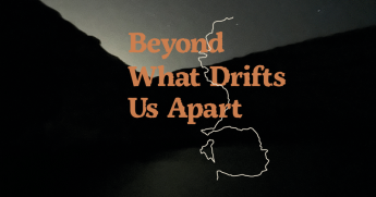 Beyond What Drifts Us Apart – Exhibition and workshops at Gozo’s Dwejra Tower