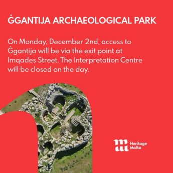 Ggantija Interpretation Centre closed on Monday, the site will be open