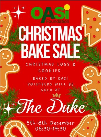 Christmas Bake Sale at the Duke in aid of the OASI Foundation