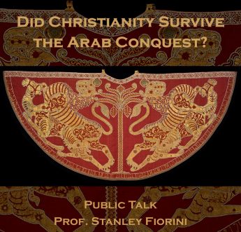 Christianity and the Arab Conquest with Professor Stanley Fiorini at Il-Hagar