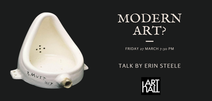 Modern Art? – Arthall Gallery talk featuring Erin Steele