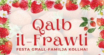 Qalb il-Frawli – Strawberry festival for all the family in Nadur