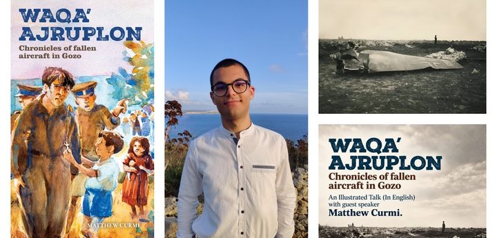 Waqa’ Ajruplon: Chronicles of fallen aircraft in Gozo – Illustrated Talk by Matthew Curmi